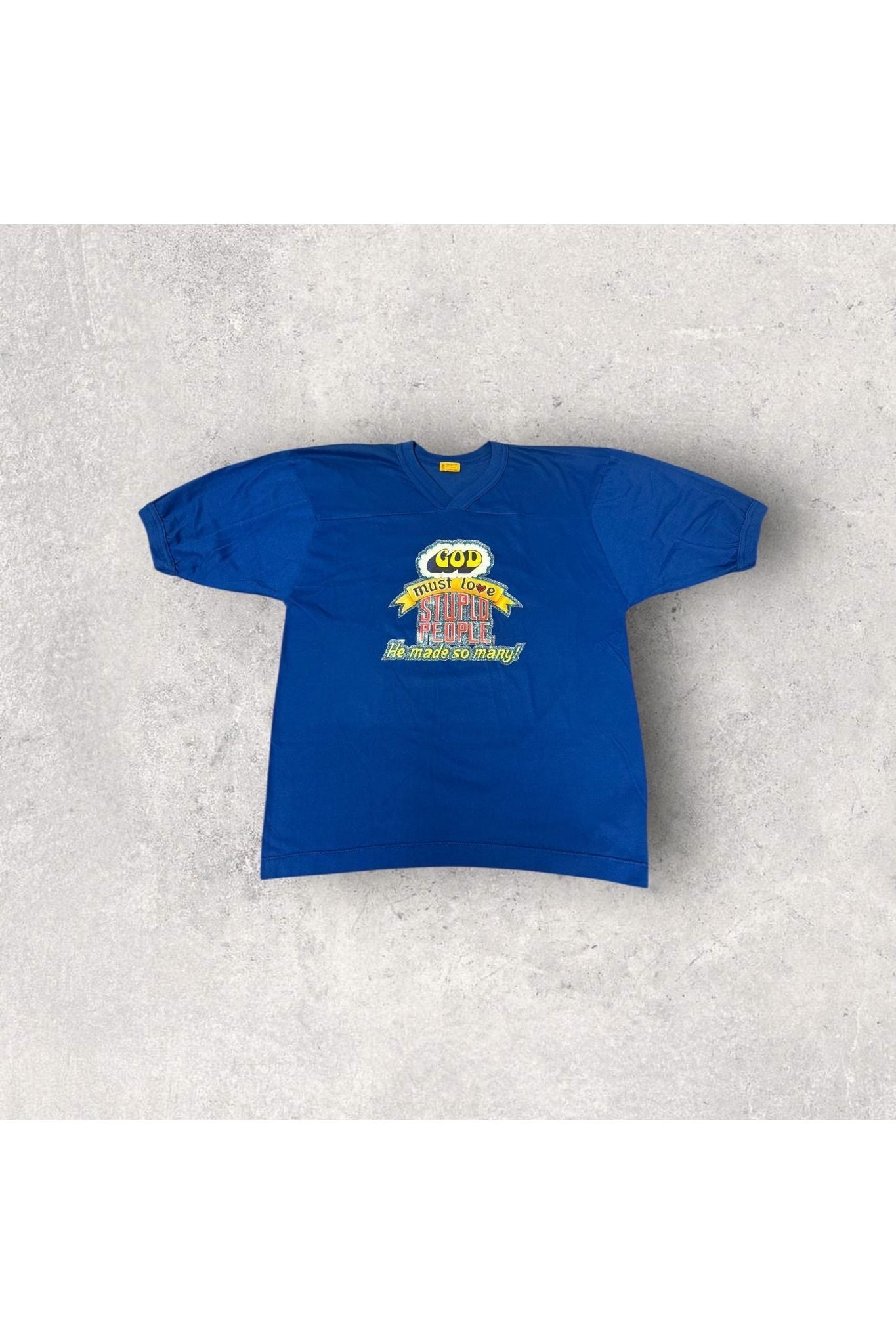 Vintage Made In USA 1970s God Must Love Stupid People He Made So Many! Tee- L