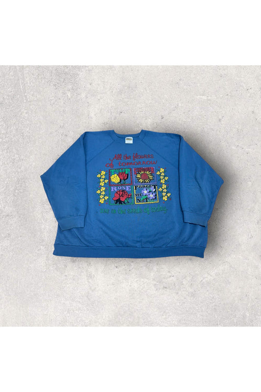 Vintage TULTEX All The Flowers of Tomorrow Are in the Seeds of Today Crewneck- 3XL